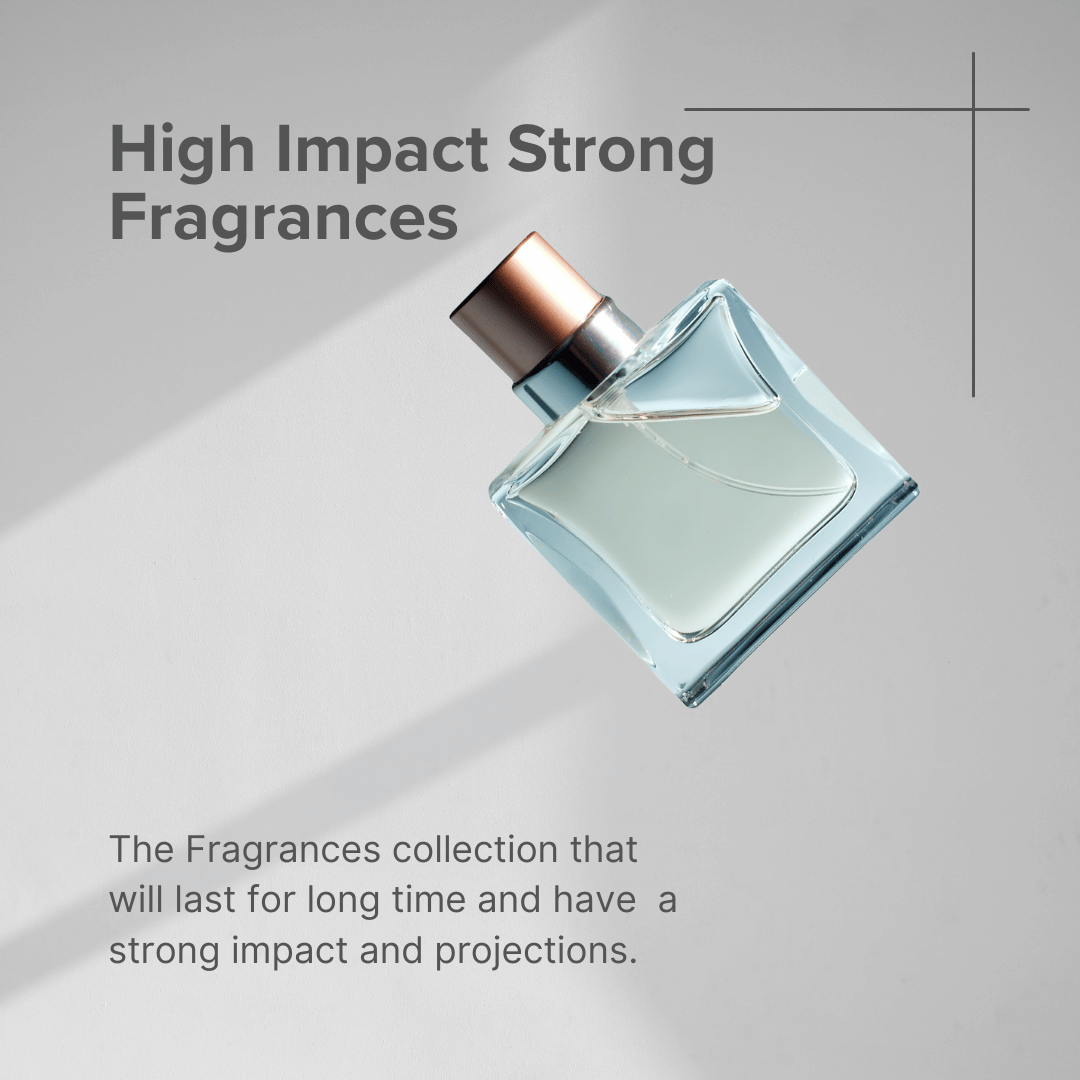 High Impact Strong Scents