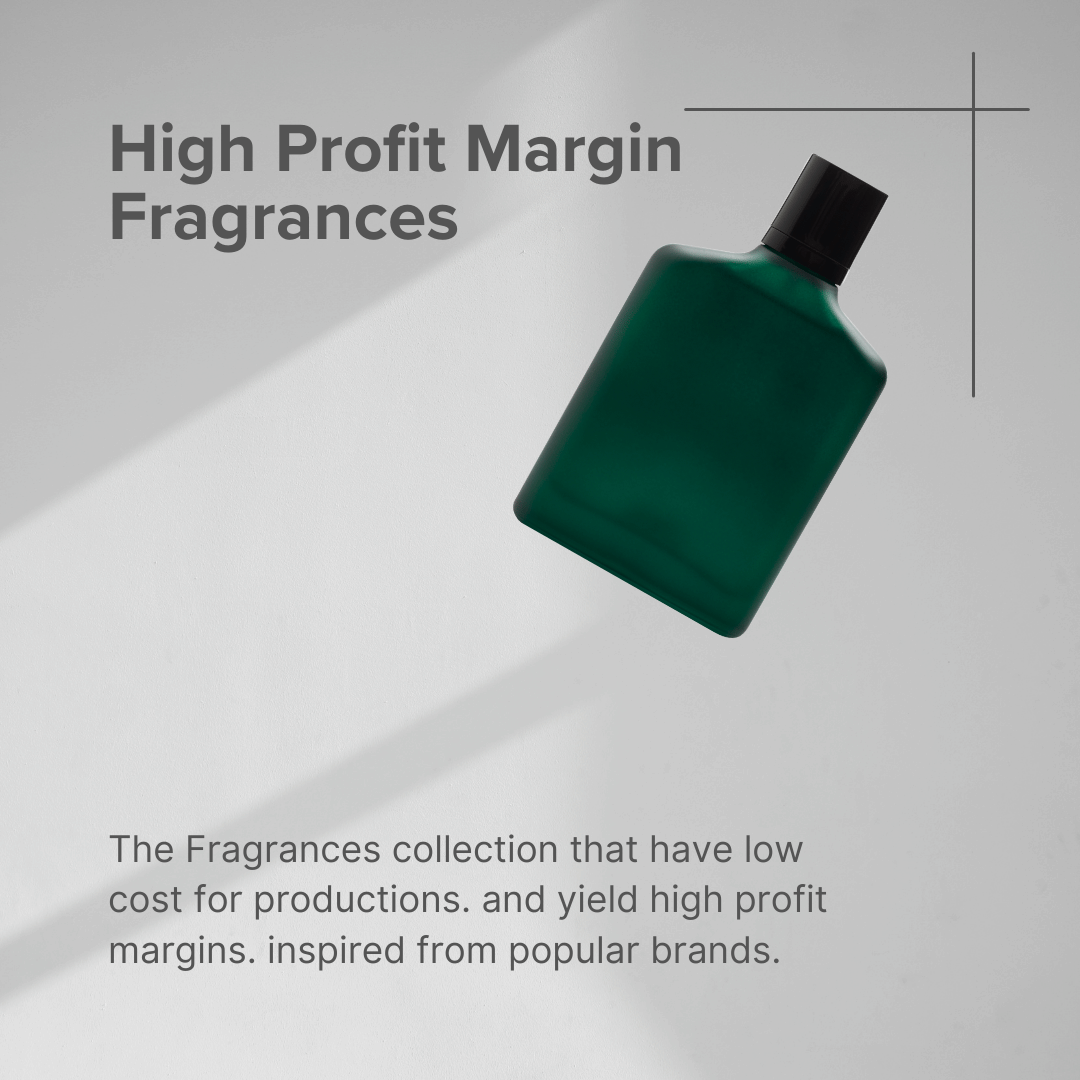 High margin Fragrances
